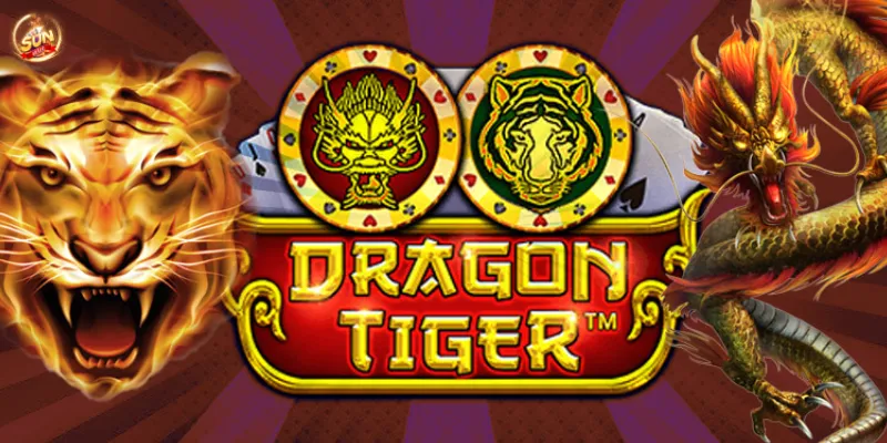 Hiểu rõ toàn bộ quy tắc chơi Dragon Tiger